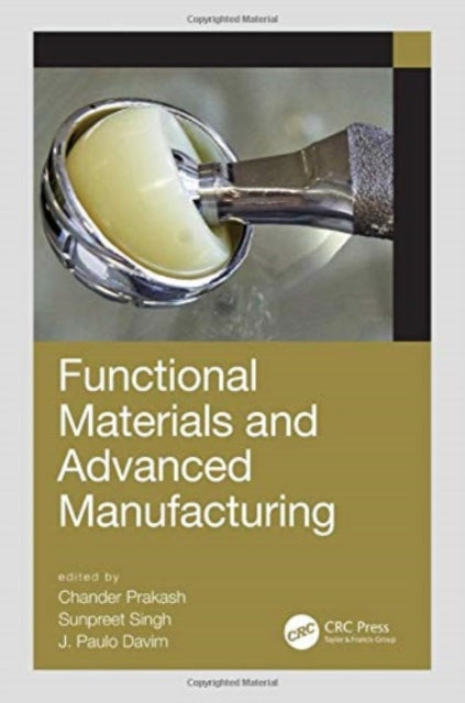 Book cover of: Functional Materials and Advanced Manufacturing