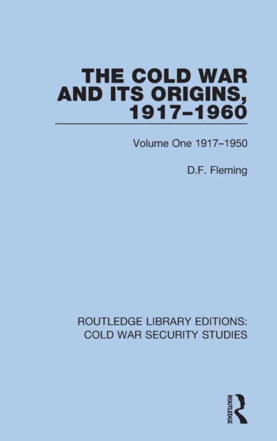 Book cover of: Cold War and its Origins, 1917-1960. By: Denna Frank Fleming