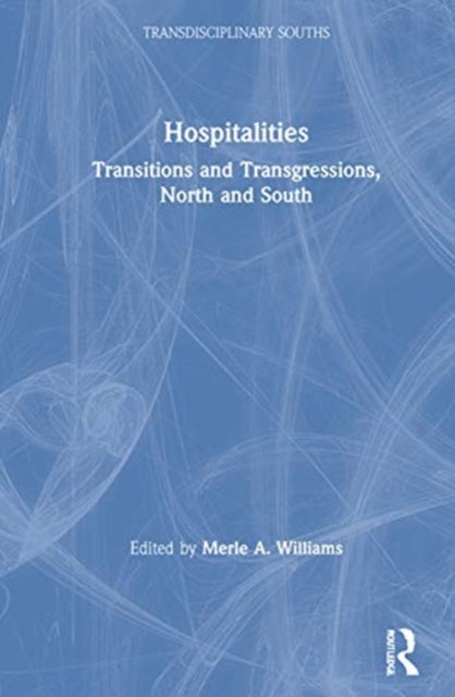 Book cover of: Hospitalities. By: Merle A. Williams