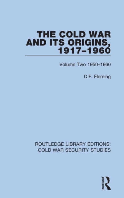 Book cover of: Cold War and its Origins, 1917-1960. By: Denna Frank Fleming