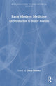 Book cover of: Early Modern Medicine. By: Olivia Weisser