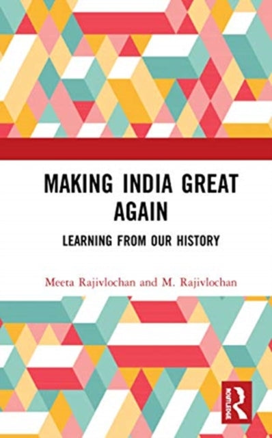 Book cover of: Making India Great Again. By: Meeta Rajivlochan