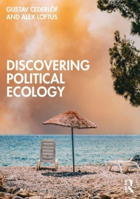 Book cover of: Discovering Political Ecology. By: Gustav Cederlöf