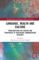 Book cover of: Language, Health and Culture. By: Olga Zayts-Spence