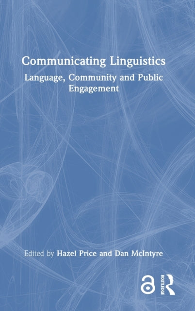 Book cover of: Communicating Linguistics. By: Hazel Price