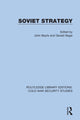 Book cover of: Soviet Strategy. By: John Baylis