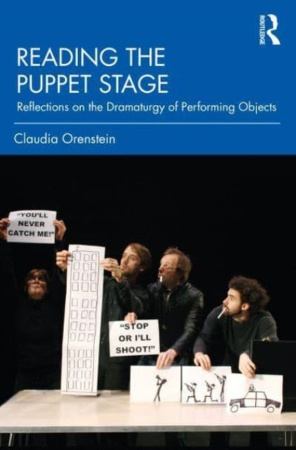 Book cover of: Reading the Puppet Stage. By: Claudia Orenstein