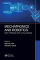 Book cover of: Mechatronics and Robotics. By: Marina Indri