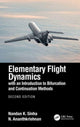 Book cover of: Elementary Flight Dynamics with an Introduction to Bifurcation and Continuation Methods. By: Nandan K. Sinha