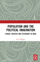 Book cover of: Population and the Political Imagination. By: R. B. Bhagat