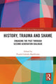 Book cover of: History, Trauma and Shame. By: Pumla Gobodo-Madikizela