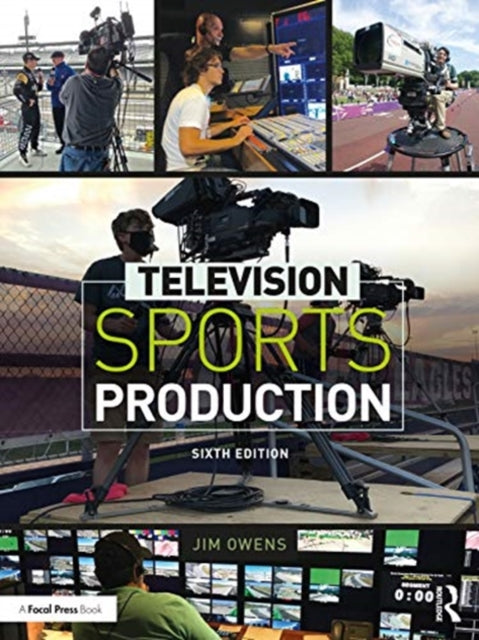 Book cover of: Television Sports Production. By: Jim Owens