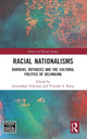 Book cover of: Racial Nationalisms. By: Sivamohan Valluvan