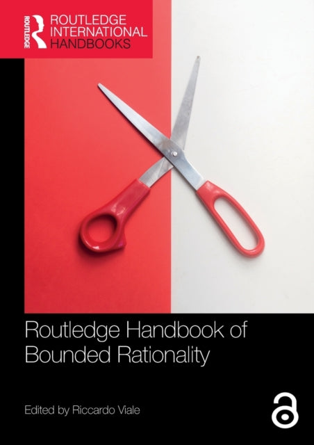 Book cover of: Routledge Handbook of Bounded Rationality. By: Riccardo Viale