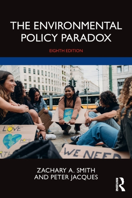 Book cover of: Environmental Policy Paradox. By: Zachary A. Smith