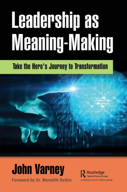 Book cover of: Leadership as Meaning-Making. By: John Varney
