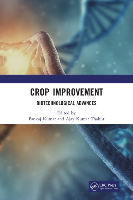 Book cover of: Crop Improvement. By: Pankaj Kumar