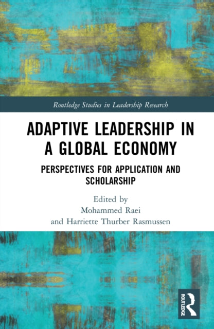 Book cover of: Adaptive Leadership in a Global Economy. By: Mohammed Raei