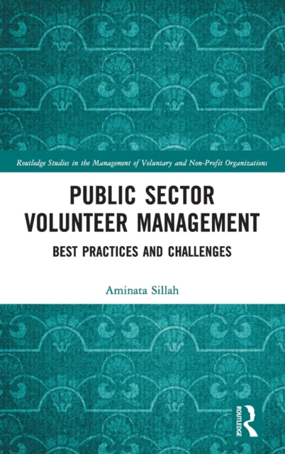 Book cover of: Public Sector Volunteer Management. By: Aminata Sillah