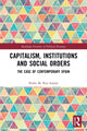 Book cover of: Capitalism, Institutions and Social Orders. By: Pedro M. Rey-Araújo