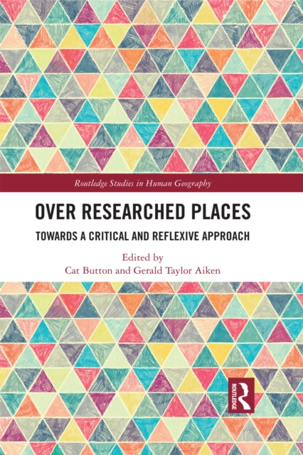 Book cover of: Over Researched Places. By: Cat Button