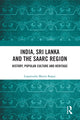 Book cover of: India, Sri Lanka and the SAARC Region. By: Lopamudra Maitra Bajpai