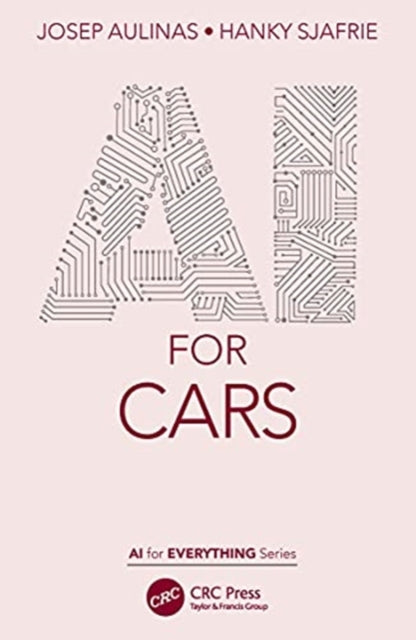 Book cover of: AI for Cars. By: Josep Aulinas