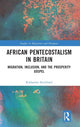 Book cover of: African Pentecostalism in Britain. By: Katharine Stockland