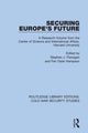 Book cover of: Securing Europe's Future. By: Stephen J. Flanagan