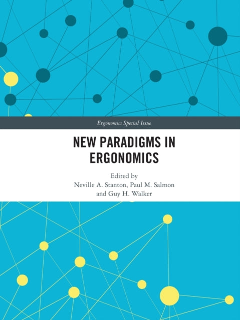 Book cover of: New Paradigms in Ergonomics. By: Neville A. Stanton