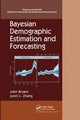 Book cover of: Bayesian Demographic Estimation and Forecasting. By: Bryant, John