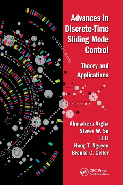 Book cover of: Advances in Discrete-Time Sliding Mode Control. By: Ahmadreza Argha