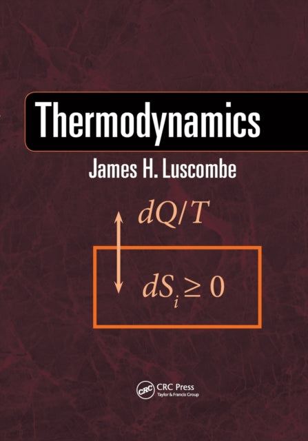 Book cover of: Thermodynamics. By: James H. Luscombe