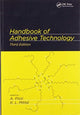Book cover of: Handbook of Adhesive Technology. By: A Pizzi