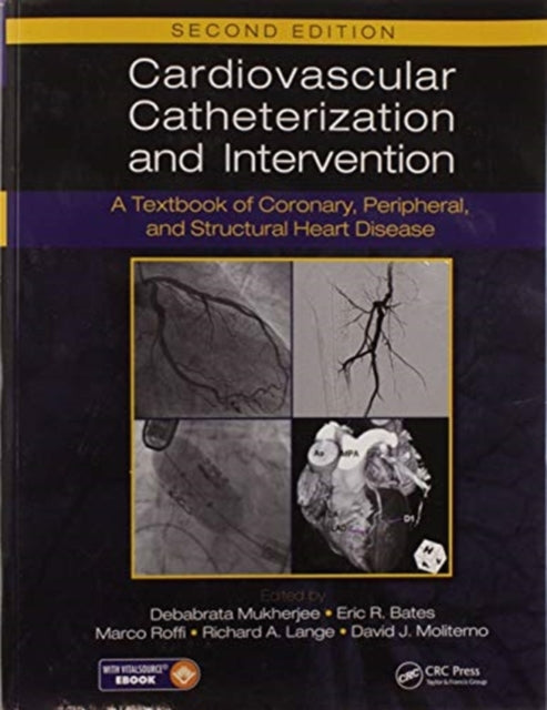 Book cover of: Cardiovascular Catheterization and Intervention. By: Debabrata Mukherjee