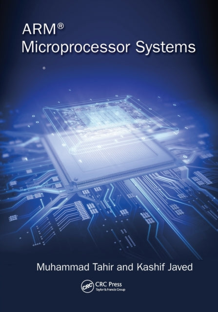 Book cover of: ARM Microprocessor Systems. By: Muhammad Tahir