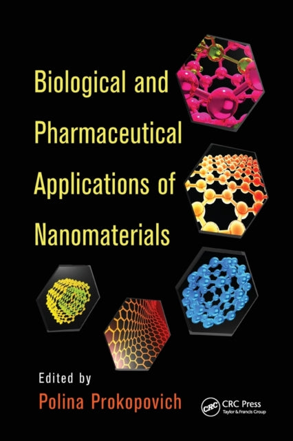 Book cover of: Biological and Pharmaceutical Applications of Nanomaterials. By: Polina Prokopovich