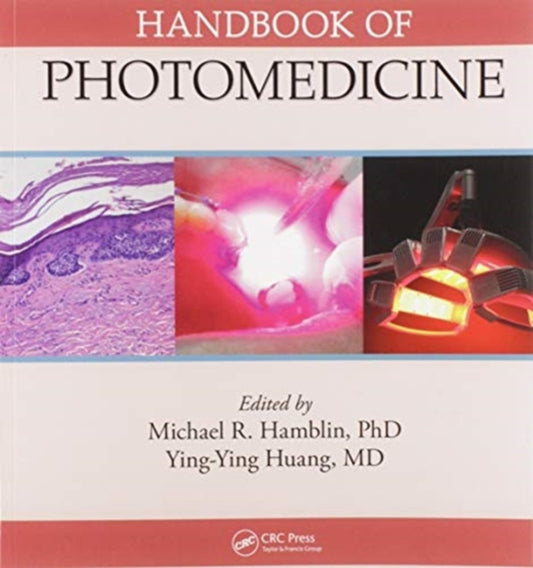 Book cover of: Handbook of Photomedicine. By: Michael R. Hamblin
