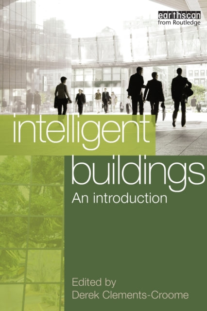 Book cover of: Intelligent Buildings: An Introduction