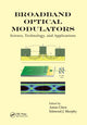 Book cover of: Broadband Optical Modulators. By: Antao Chen
