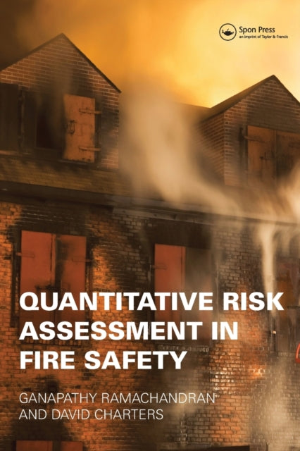 Book cover of: Quantitative Risk Assessment in Fire Safety. By: G. Ramachandran