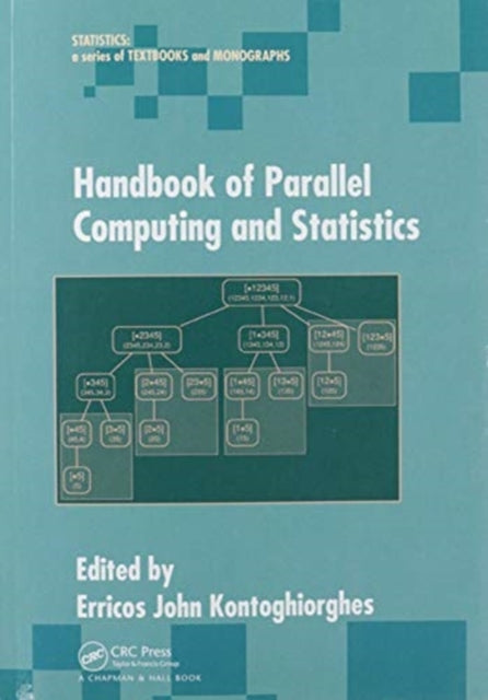 Book cover of: Handbook of Parallel Computing and Statistics. By: Erricos John Kontoghiorghes