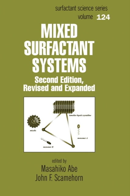 Book cover of: Mixed Surfactant Systems. By: Masahiko Abe