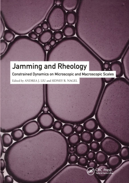 Book cover of: Jamming and Rheology. By: Andrea J. Liu