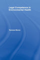 Book cover of: Legal Competence in Environmental Health. By: Terence Moran