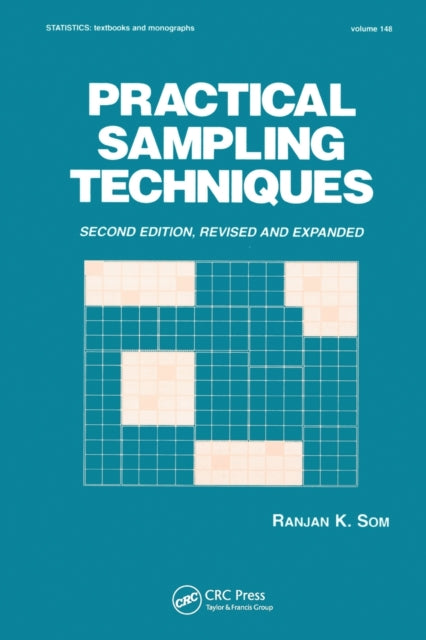 Book cover of: Practical Sampling Techniques. By: Ranjan Kumar Som