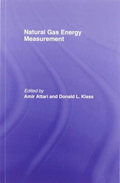 Book cover of: Natural Gas Energy Measurement. By: A. Attari