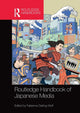 Book cover of: Routledge Handbook of Japanese Media