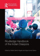 Book cover of: Routledge Handbook of the Indian Diaspora