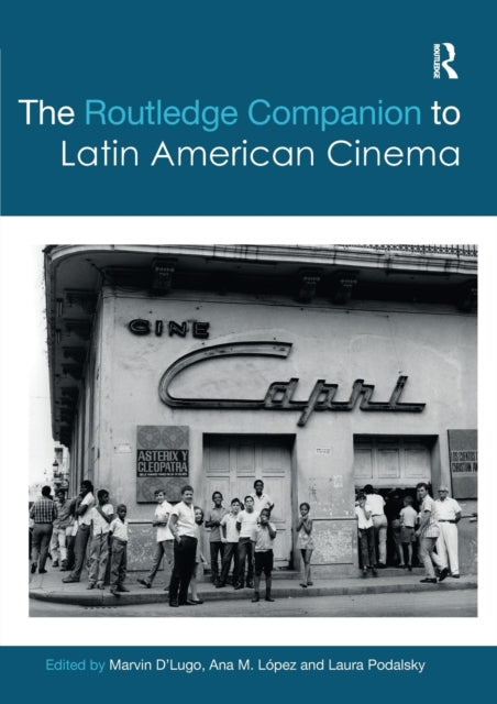 Book cover of: Routledge Companion to Latin American Cinema. By: Marvin D'Lugo